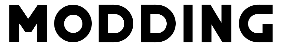 MODDING